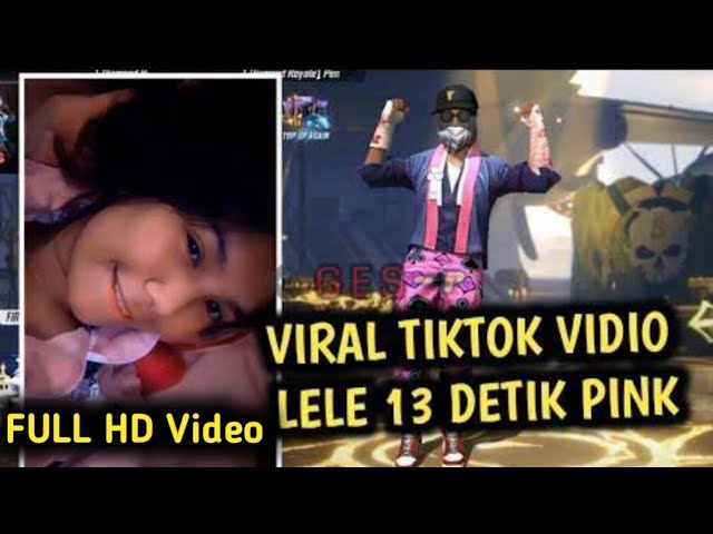 Watch Lele Pubg 13 Detik Video Catfish Viral Ticks Check Lele Pubg Wiki Bio Age More