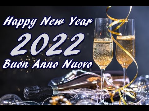 Felice Anno Nuovo Happy New Year 2022 In Italy Wishes Quotes