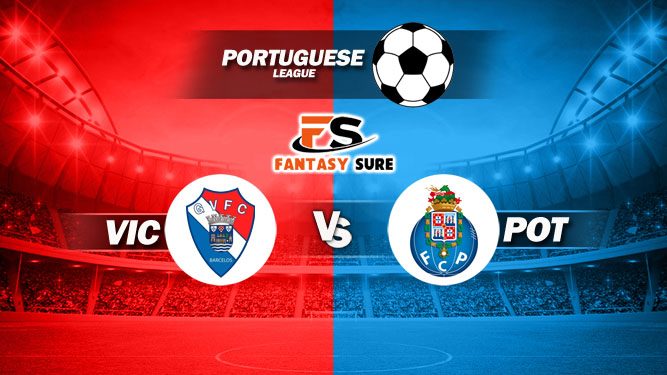 POT vs VIC Dream11 Prediction, Probable Lineups, Live Scores, Fantasy Football Tips, Portuguese League 2022 FC Porto vs Gil Vicente FC