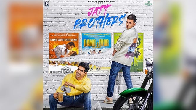 Jatt Brothers (2022) Movie Review, Songs, Trailer, Ratings, Release Date, Star Cast, Story, Photos, Videos, & Details