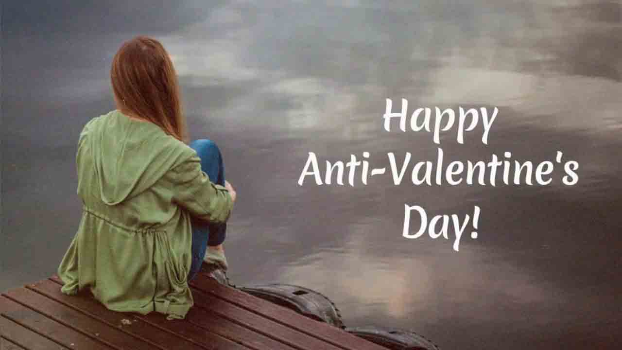 Anti Valentine Days Week List 2022: Anti Valentine Days Quote Pics Status