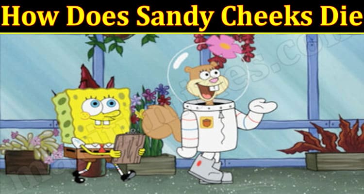 Sandy Cheeks Death News Or Hoax: How Did Sandy Cheeks Die? Check Her Cause Of Death, Wiki Bio