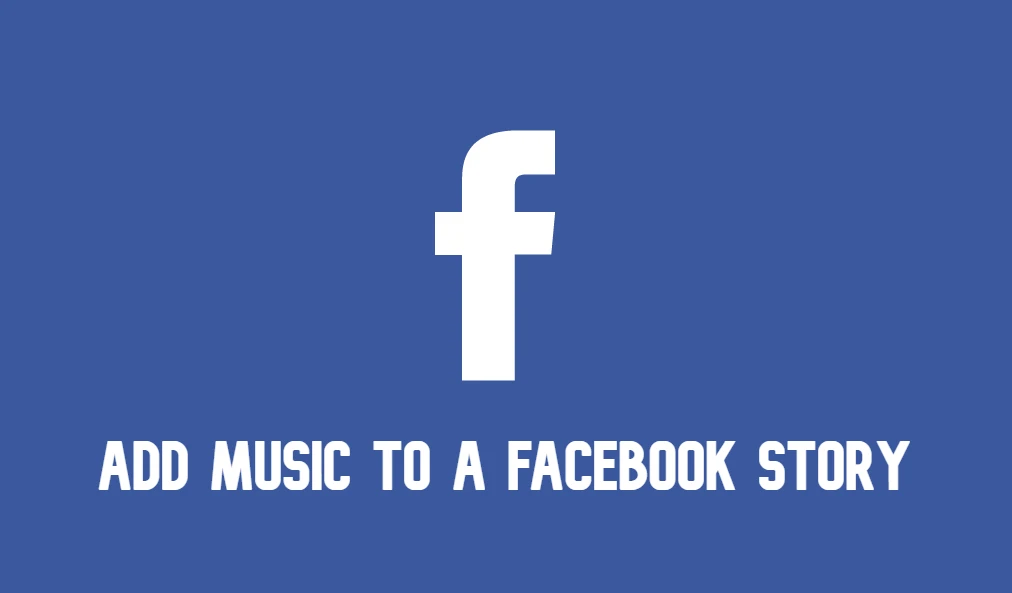 How to add music to a Facebook story