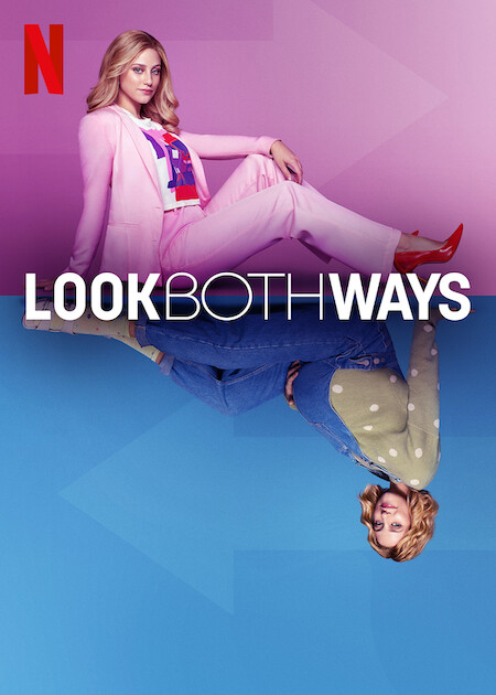 Review of “Look Both Ways,” starring Lili Reinhart, reveals both what is and what may have been.