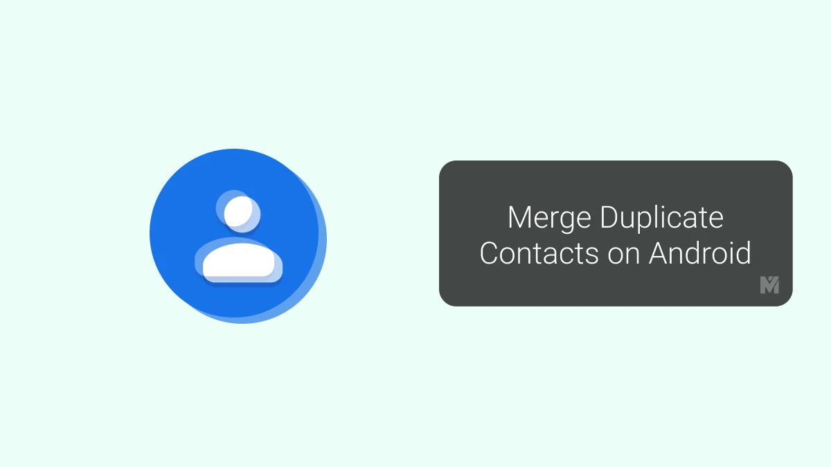 How to merge duplicate contacts on Android