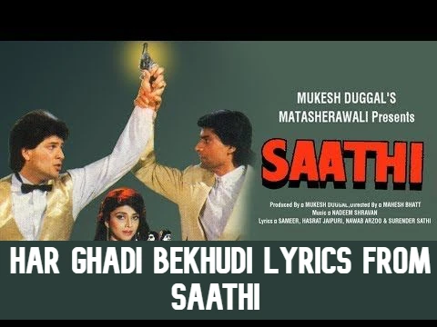 Har Ghadi Bekhudi lyrics by Saathi [English Translation]