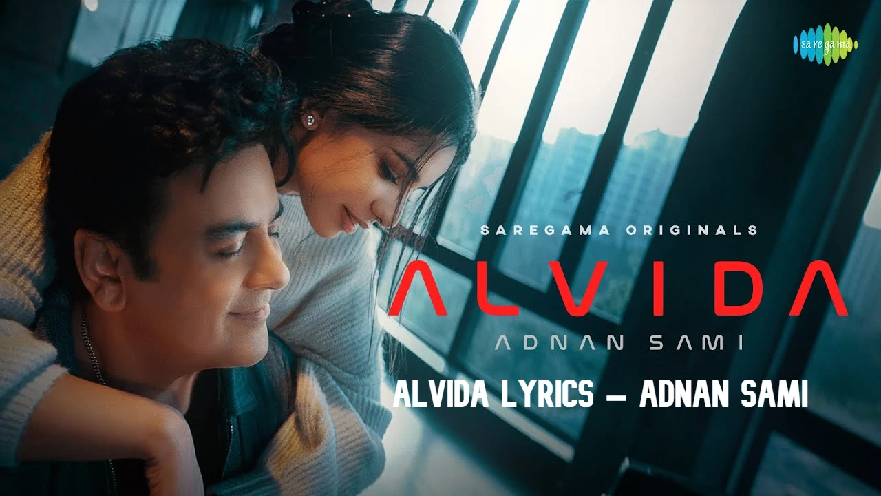 Alvida Lyrics – Adnan Sami