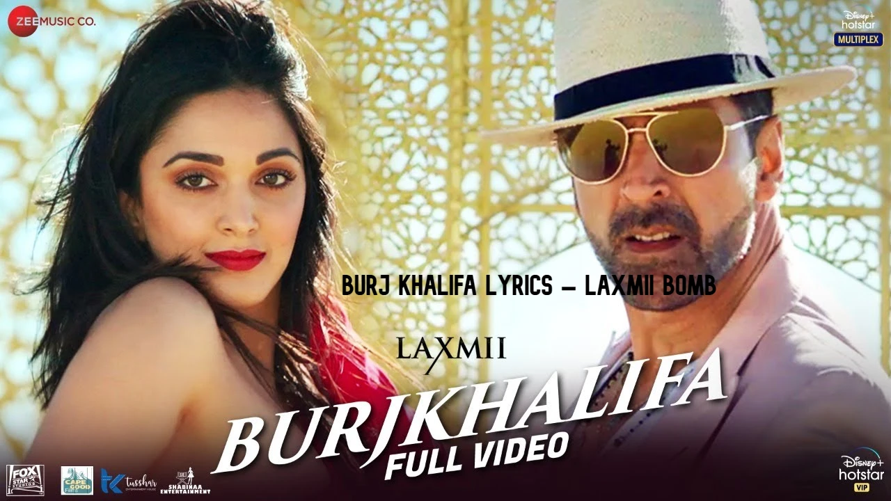 Burj Khalifa Lyrics – Laxmii Bomb