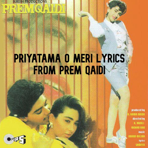 Priyatama O Meri lyrics by Prem Qaidi [English Translation]