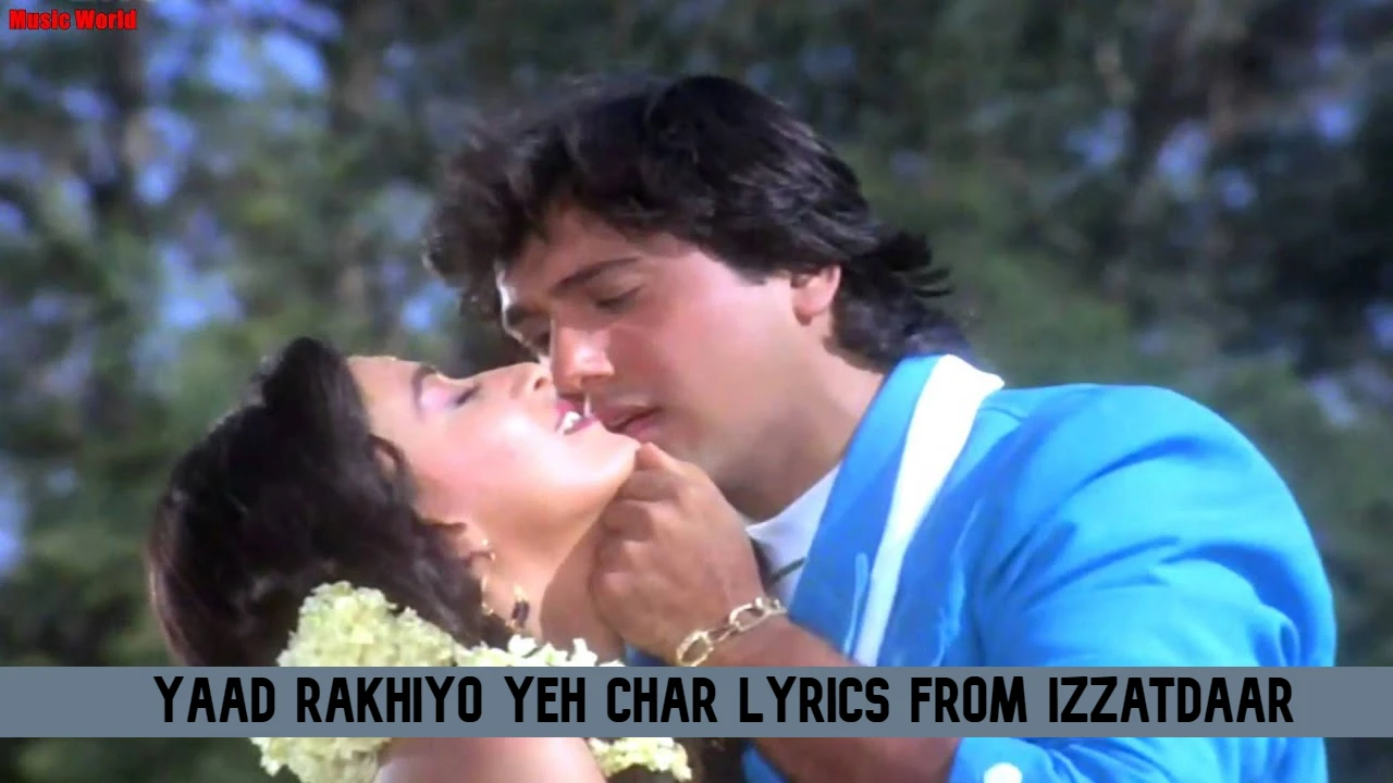 Yaad Rakhiyo Yeh Char Lyrics by Izzatdaar [English Translation]