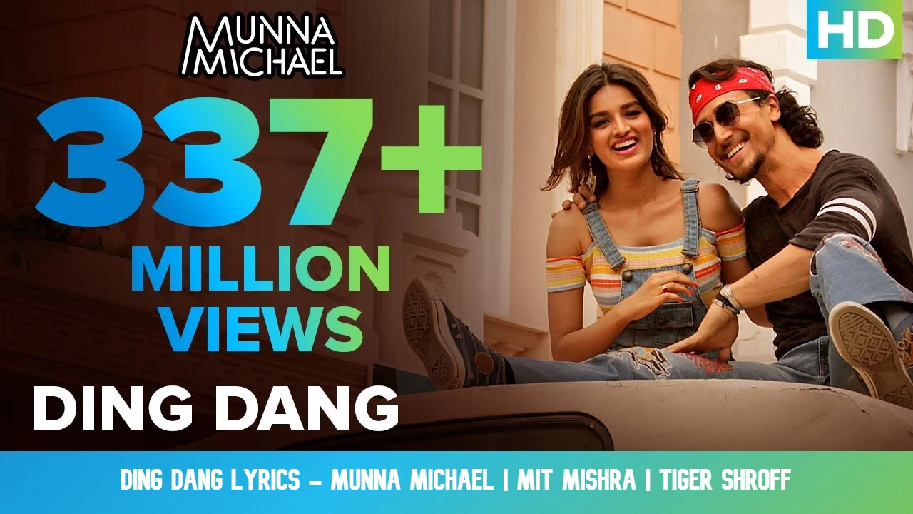 DING DANG Lyrics – Munna Michael |  with Mishra |  Tiger Schroff