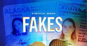 Fakes Netflix All Episode Review Check Star Cast Real Names Wiki Biography Season 2 Release Date