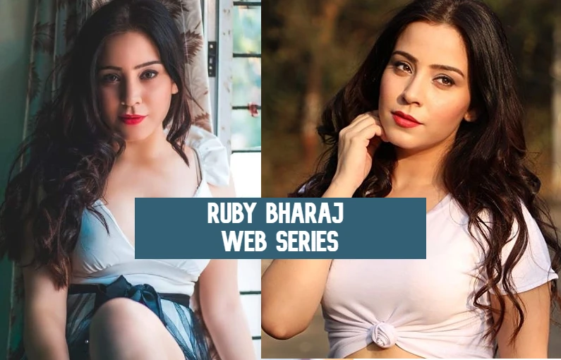 Ruby Bharaj Web Series Watch Online 2022